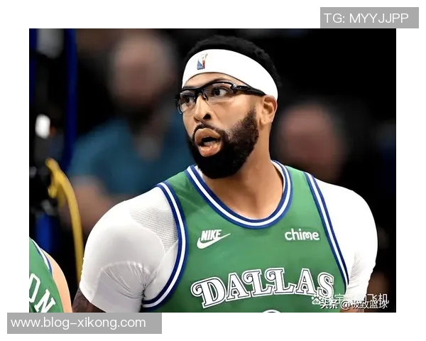 独行侠若交易浓眉将优先寻求年轻新星与到期合同选项